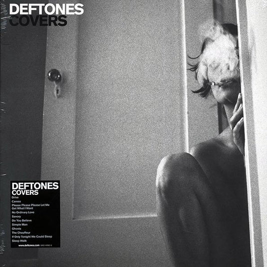 Deftones	 Covers