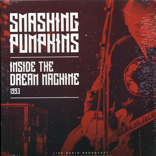 Smashing Pumpkins	- Inside The Dream Machine 1993