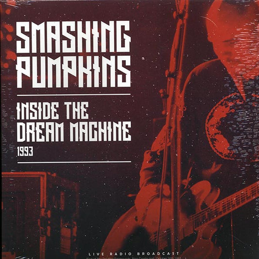 Smashing Pumpkins	- Inside The Dream Machine 1993